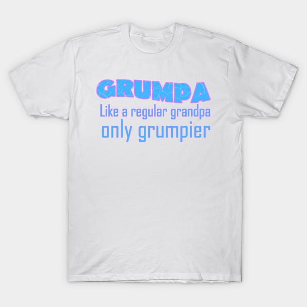 grumpa T-Shirt by Amberstore